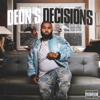 Deon's Decisions