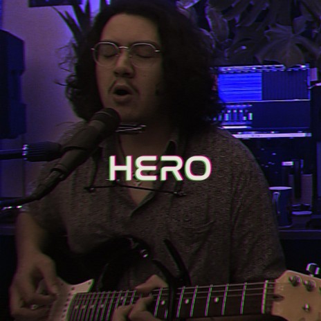 Hero (Live) | Boomplay Music