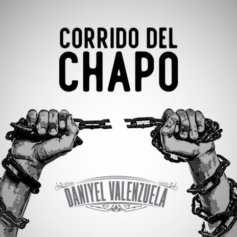Corrido del Chapo | Boomplay Music