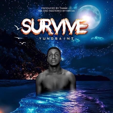 Survive | Boomplay Music