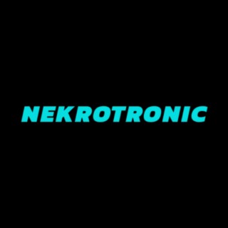 NEKROTRONIC