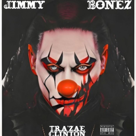 JIMMY BONEZ | Boomplay Music