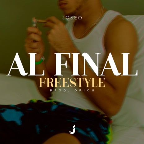 Al Final (Freestyle) | Boomplay Music