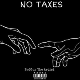 No Taxes