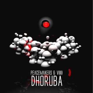 Dhoruba (feat. VIXI)