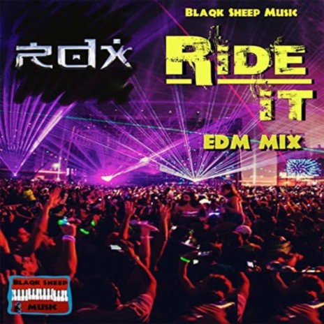 Ride It - Edm Mix | Boomplay Music