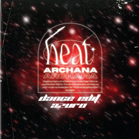 Heat (Dance Edit) ft. Archana | Boomplay Music