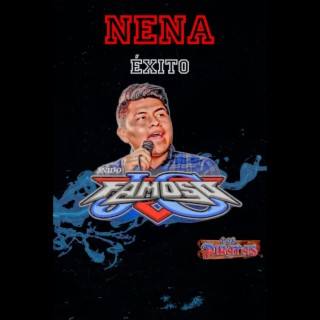 Nena [Sonido Famoso] (Live)