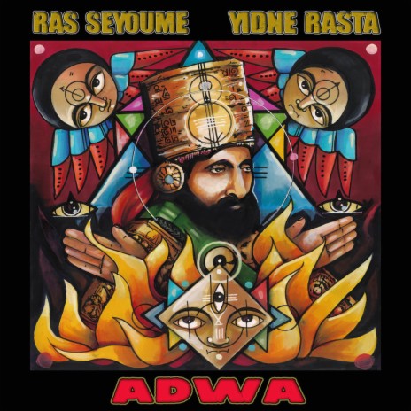 Adwa ft. Ras Seyoume