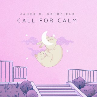 Call for Calm