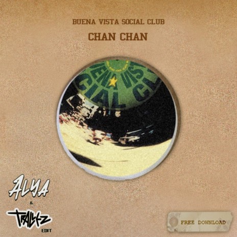 Chan Chan (Radio Edit) ft. Trallez