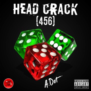 Head Crack (456)