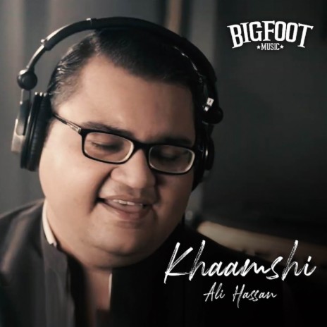 Khaamshi ft. Ali Hassan