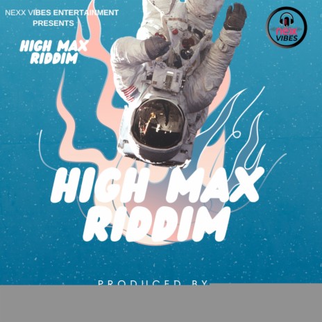High Max Riddim | Boomplay Music