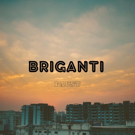 Briganti | Boomplay Music