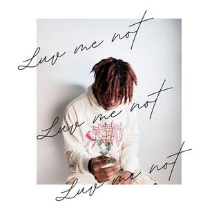 Luv’ Me Not ft. Vallad lyrics | Boomplay Music