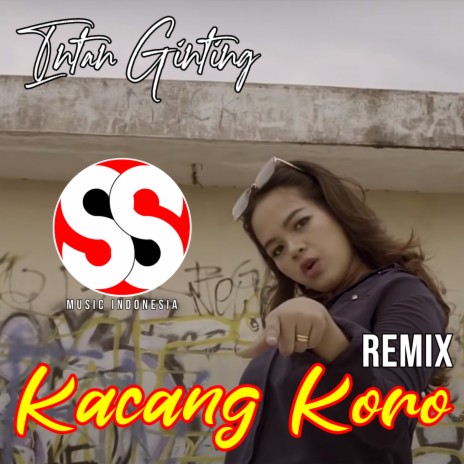 Kacang Koro (Versi Remix) | Boomplay Music