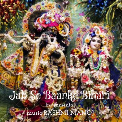 Jab Se Baanke Bihari | Boomplay Music