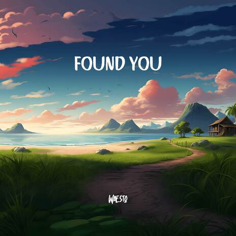 Found You | Boomplay Music