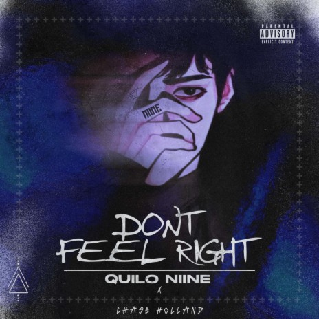 Don't Feel Right ft. Quilo Niine | Boomplay Music