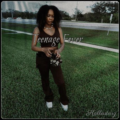 Teenage Fever | Boomplay Music