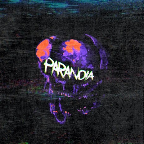 Paranoia | Boomplay Music