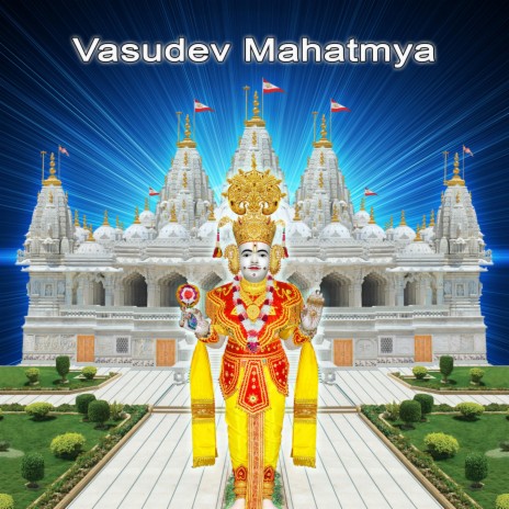 Vasudev21 Mahatmya (Vasudev Mahatmya - ShreePrakashDasji) | Boomplay Music