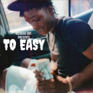 To Easy Ep