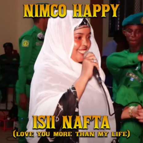 Isii Nafta (Love You More Than My Life) | Boomplay Music