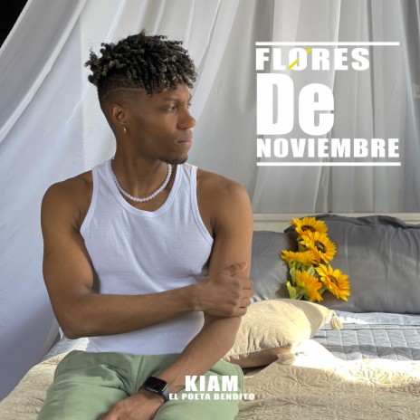 FLORES DE NOVIEMBRE | Boomplay Music