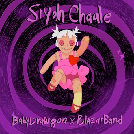 Siyah Chaale ft. Blazar Band | Boomplay Music