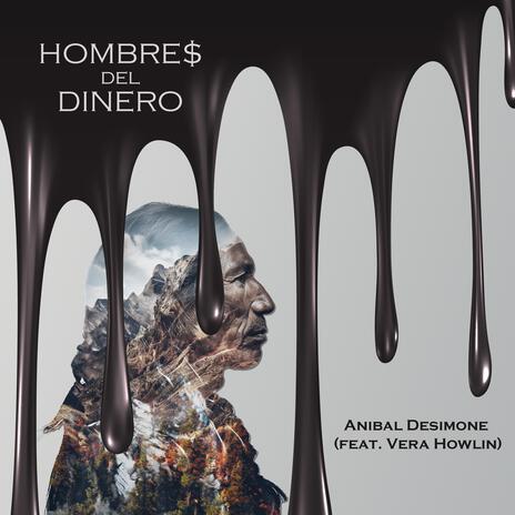 Hombres del dinero (feat. Mundo Vera) | Boomplay Music