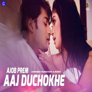 Aaj Duchokhe (From Ajob Prem)