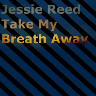 Take My Breath Away - EP