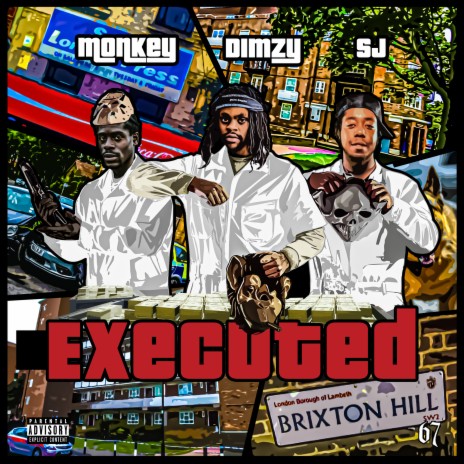 Executed ft. 67, Monkey & 67 SJ | Boomplay Music