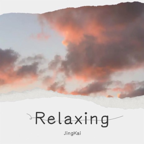 Relaxing | Boomplay Music