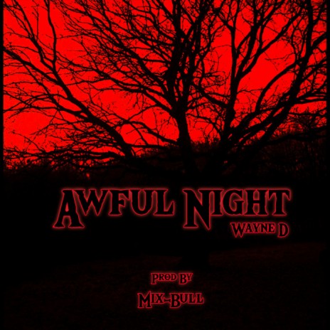 Awful Night | Boomplay Music