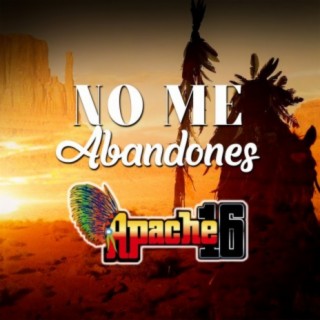 No Me Abandones