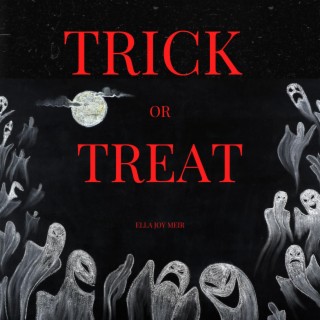 Trick or Treat