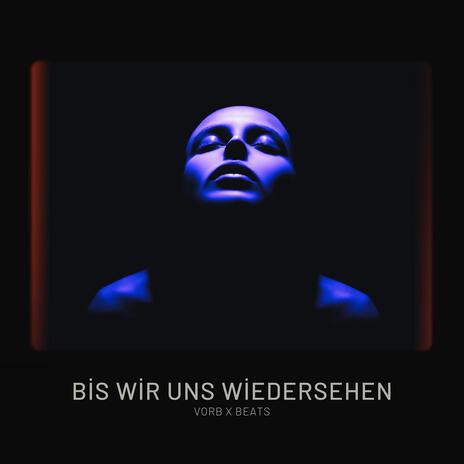 bis wir uns wiedersehen | Boomplay Music