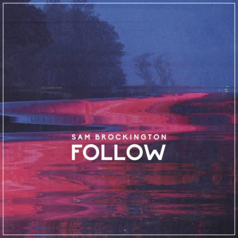 Follow (Follow) | Boomplay Music