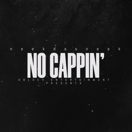 NO CAPPIN' | Boomplay Music