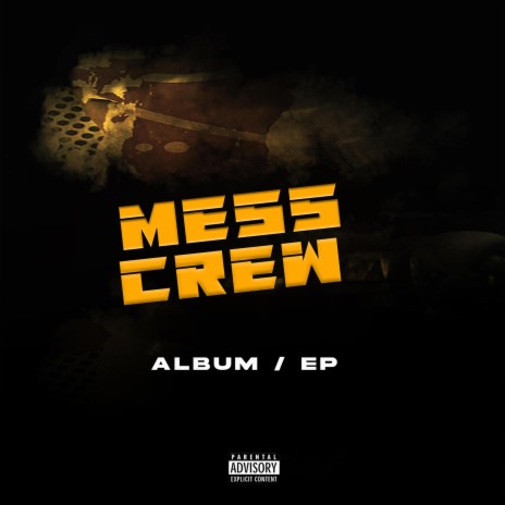 MESS CREW soundtrack