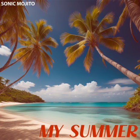 My Summer | Boomplay Music