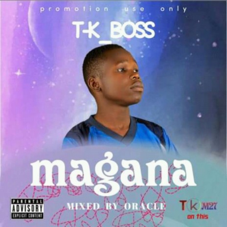 Tk Boss (Magana) | Boomplay Music