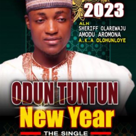 ODUN TUNTUN NEW YEAR 2024 | Boomplay Music