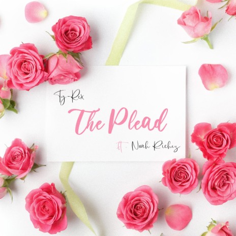 The Plead ft. Noah Richez | Boomplay Music