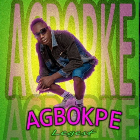 Agbokpe | Boomplay Music