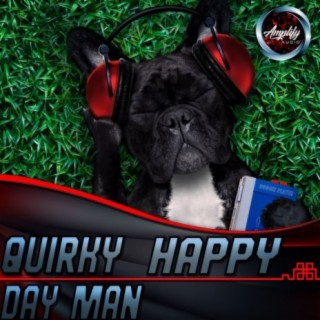 Quirky Happy Day Man