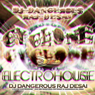 Cyclone Electro House